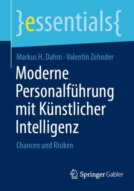 Moderne Personalfuhrung mit Kunstlicher Intelligenz : Chancen und Risiken, EPUB eBook