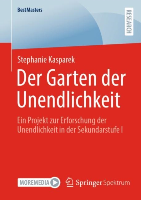 Der Garten der Unendlichkeit : Ein Projekt zur Erforschung der Unendlichkeit in der Sekundarstufe I, EPUB eBook