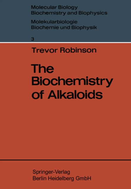 The Biochemistry of Alkaloids, PDF eBook