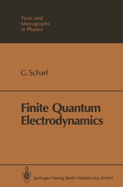 Finite Quantum Electrodynamics, PDF eBook