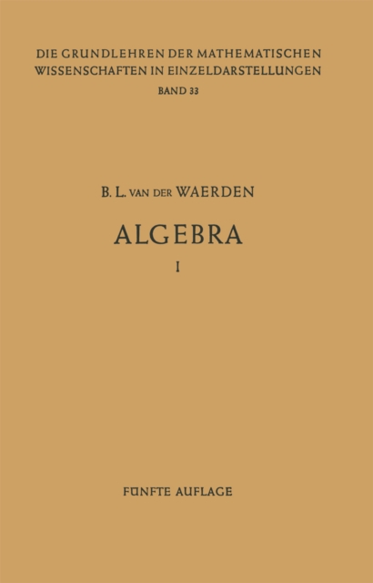 Algebra 1 : Unter Benutzung von Vorlesungen von Emil Artin und Emmi Noether, PDF eBook