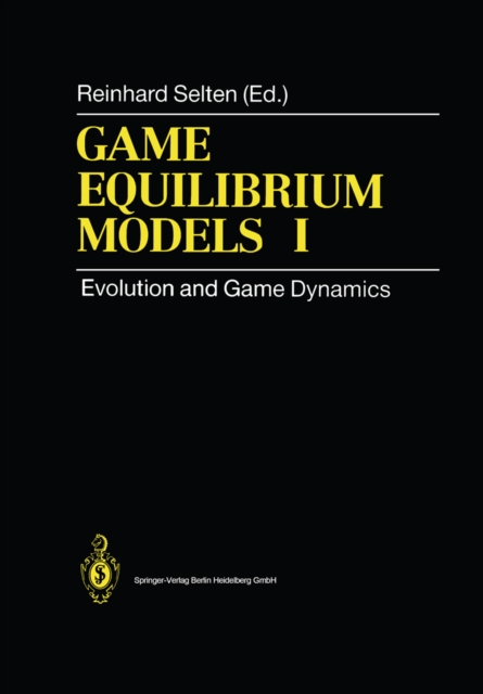 Game Equilibrium Models I : Evolution and Game Dynamics, PDF eBook