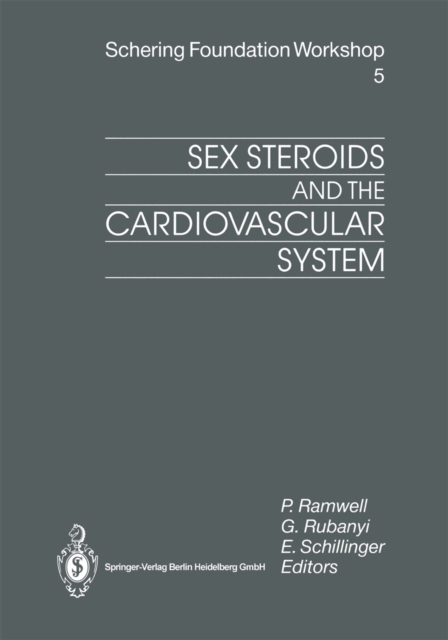 Sex Steroids and the Cardiovascular System, PDF eBook