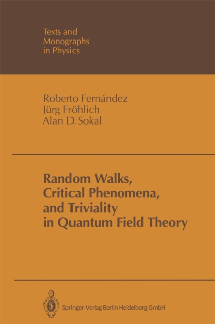 Random Walks, Critical Phenomena, and Triviality in Quantum Field Theory, PDF eBook