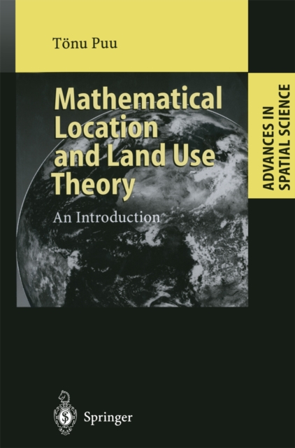 Mathematical Location and Land Use Theory : An Introduction, PDF eBook