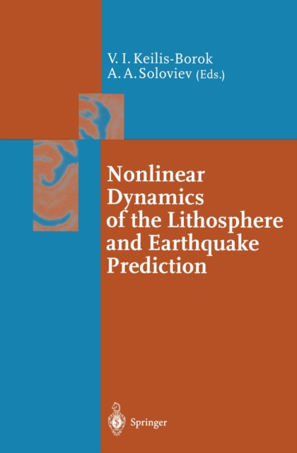 Nonlinear Dynamics of the Lithosphere and Earthquake Prediction, PDF eBook