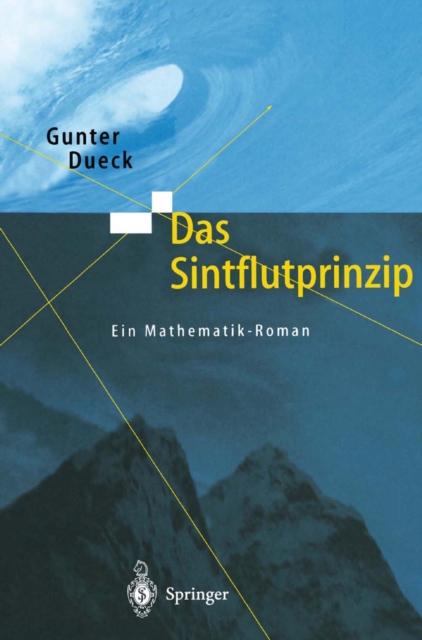 Das Sintflutprinzip : Ein Mathematik-Roman, PDF eBook