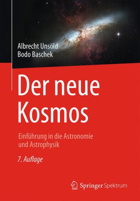 Der neue Kosmos : Einfuhrung in die Astronomie und Astrophysik, PDF eBook