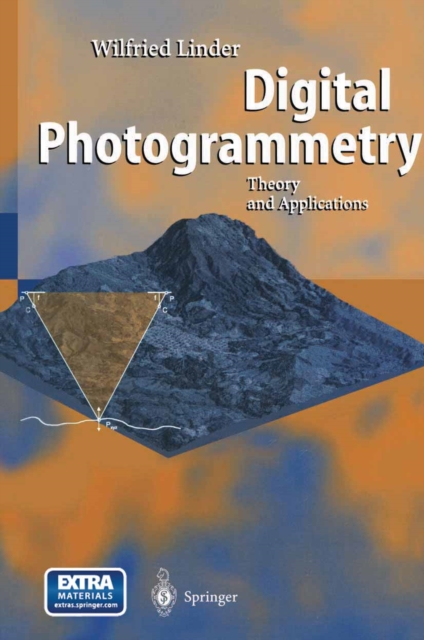 Digital Photogrammetry : Theory and Applications, PDF eBook