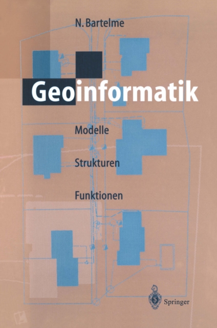 Geoinformatik : Modelle, Strukturen, Funktionen, PDF eBook