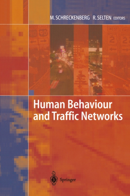 Human Behaviour and Traffic Networks, PDF eBook