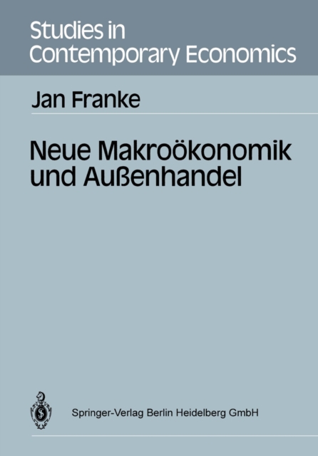 Neue Makrookonomik und Auenhandel, PDF eBook