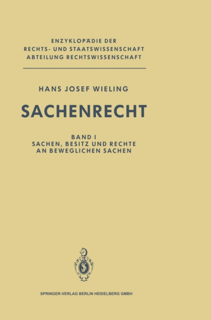 Sachenrecht : Band 1: Sachen, Besitz und Rechte an beweglichen Sachen, PDF eBook