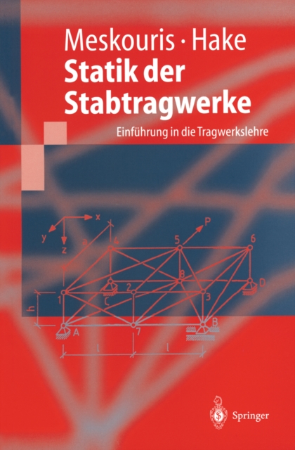 Statik der Stabtragwerke : Einfuhrung in die Tragwerkslehre, PDF eBook