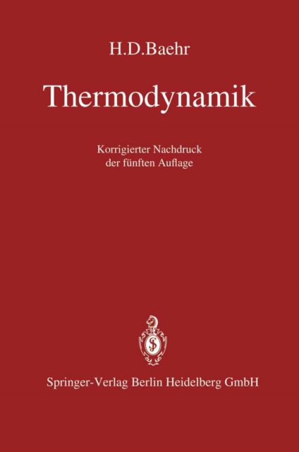 Thermodynamik : Eine Einfuhrung in die Grundlagen und ihre technischen Anwendungen, PDF eBook