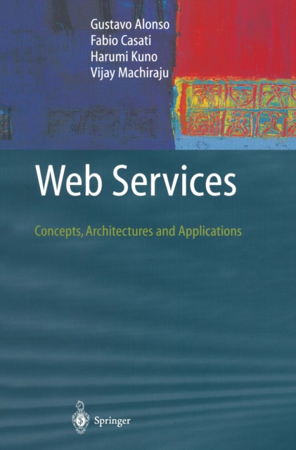 Web Services : Concepts, Architectures and Applications, PDF eBook