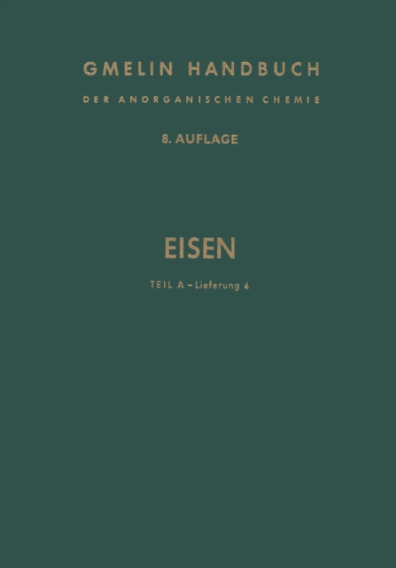 Eisen: Teil A - Lieferung 4; Metallurgie des Eisens (Fortsetzung), PDF eBook