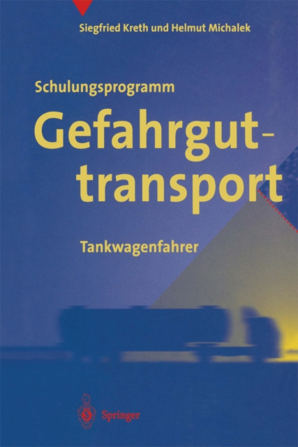 Schulungsprogramm Gefahrguttransport : Tankwagenfahrer, PDF eBook