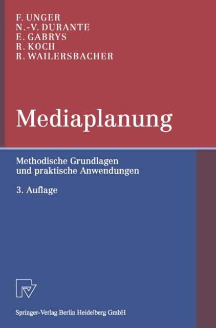 Mediaplanung : Methodische Grundlagen und praktische Anwendungen, PDF eBook