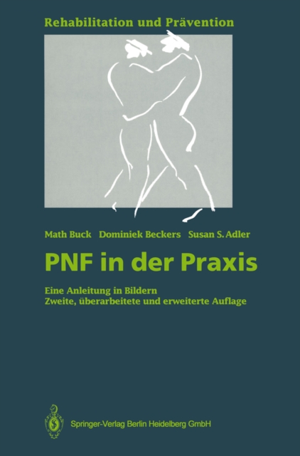 PNF in der Praxis : Eine Anleitung in Bildern, PDF eBook