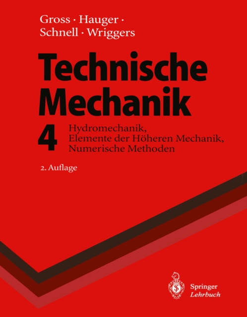 Technische Mechanik : Hydromechanik, Elemente der Hoheren Mechanik, Numerische Methoden, PDF eBook