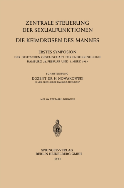 Zentrale Steuerung der Sexualfunktionen : Die Keimdrusen des Mannes, PDF eBook