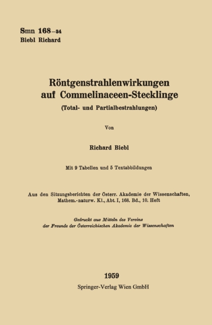Rontgenstrahlenwirkungen auf Commelinaceen-Stecklinge (Total- und Partialbestrahlungen), PDF eBook