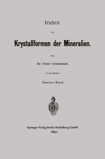Index der Krystallformen der Mineralien : Zweiter Band, PDF eBook