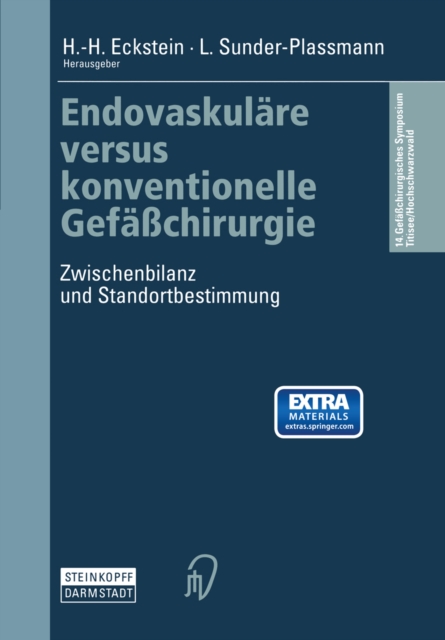 Endovaskulare versus konventionelle Gefachirurgie : Zwischenbilanz und Standortbestimmung, PDF eBook