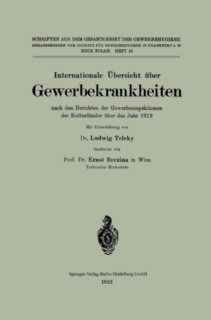 Internationale Ubersicht uber Gewerbekrankheiten nach den Berichten der Gewerbeinspektionen der Kulturlander uber das Jahr 1919, PDF eBook