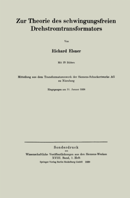 Zur Theorie des schwingungsfreien Drehstromtransformators, PDF eBook