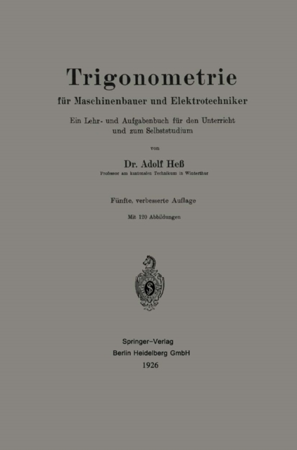Trigonometrie fur Maschinenbauer und Elektrotechniker : Ein Lehr- und Aufgabenbuch fur den Unterricht und zum Selbststudium, PDF eBook