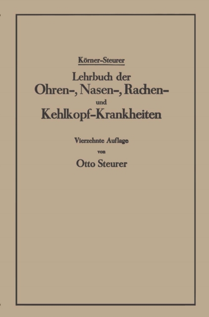 Lehrbuch der Ohren-, Nasen-, Rachen- und Kehlkopf-Krankheiten, PDF eBook