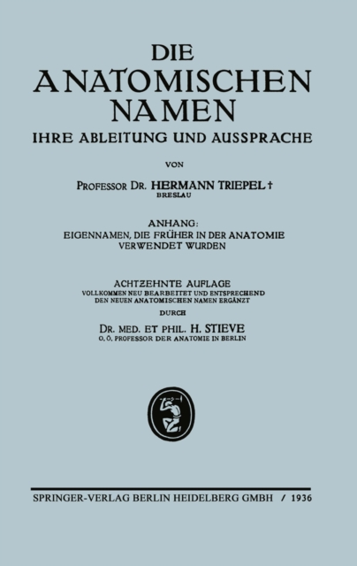 Die anatomischen Namen, ihre Ableitung und Aussprache, PDF eBook