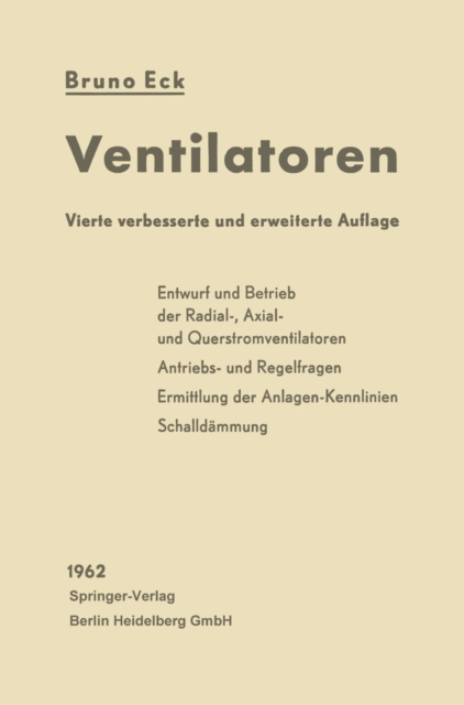 Ventilatoren : Entwurf und Betrieb der Radial-, Axial- und Querstromventilatoren, PDF eBook