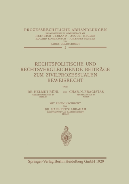 Rechtspolitische und Rechtsvergleichende Beitrage zum Zivilprozessualen Beweisrecht, PDF eBook