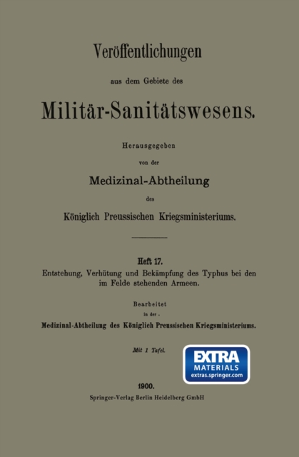 Entstehung, Verhutung und Bekampfung des Typhus bei den im Felde stehenden Armeen, PDF eBook