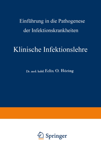 Klinische Infektionslehre : Einfuhrung in die Pathogenese der Infektionskrankheiten, PDF eBook