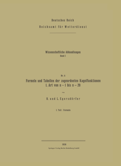 Formeln und Tabellen der zugeordneten Kugelfunktionen 1. Art von n = 1 bis n = 20 : I. Teil: Formeln, PDF eBook