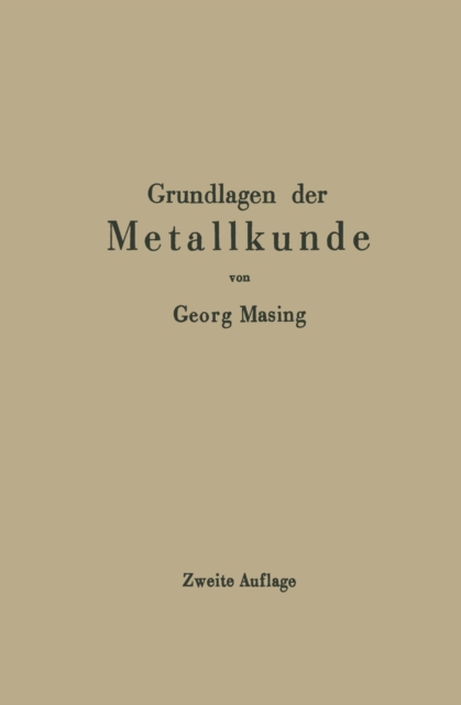 Grundlagen der Metallkunde in anschaulicher Darstellung, PDF eBook