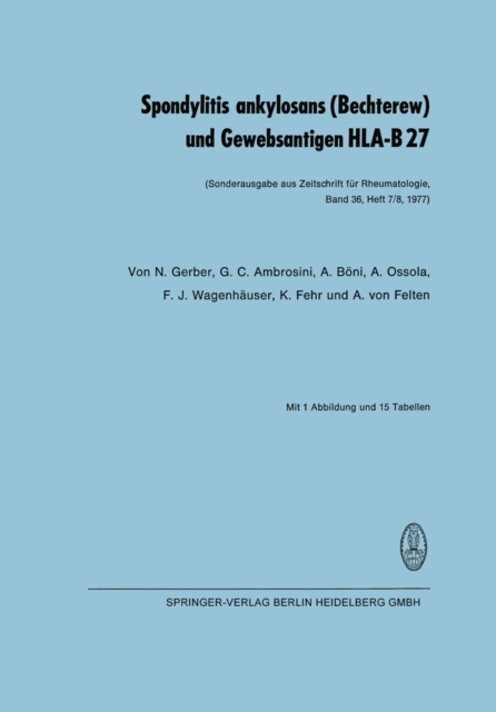 Spondylitis ankylosans (Bechterew) und Gewebsantigen HLA-B 27, PDF eBook