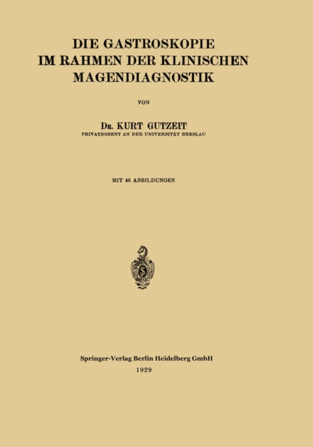Die Gastroskopie im Rahmen der Klinischen Magendiagnostik, PDF eBook