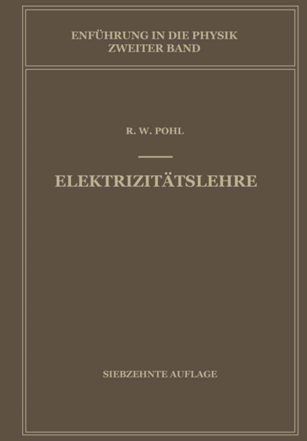 Einfuhrung in die Physik : Band 2: Elektrizitatslehre, PDF eBook