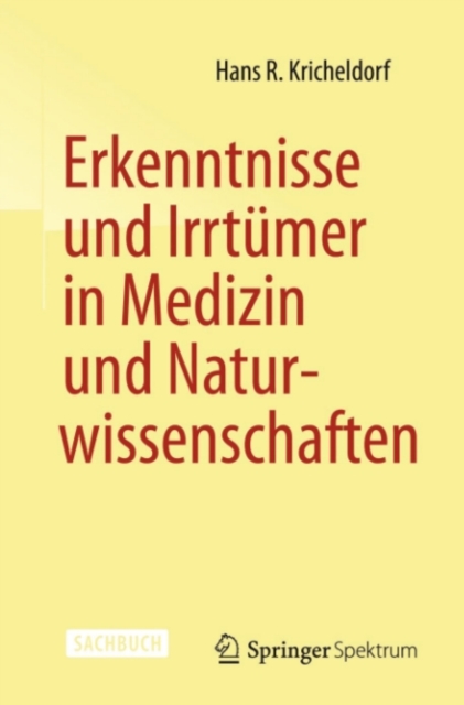 Erkenntnisse und Irrtumer in Medizin und Naturwissenschaften, PDF eBook