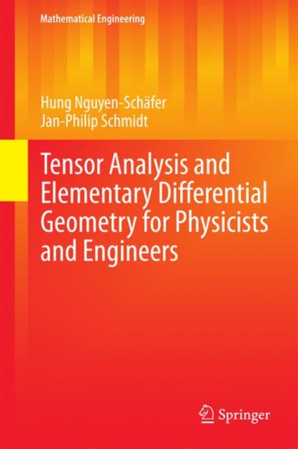 Tensor Analysis and Elementary Differential Geometry for Physicists and Engineers, EPUB eBook