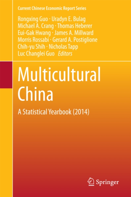 Multicultural China : A Statistical Yearbook (2014), PDF eBook