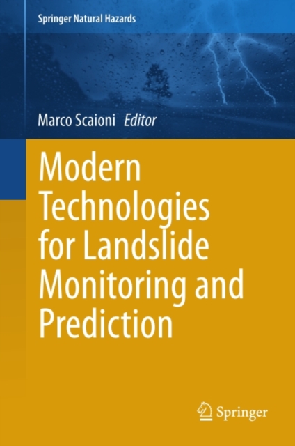 Modern Technologies for Landslide Monitoring and Prediction, PDF eBook