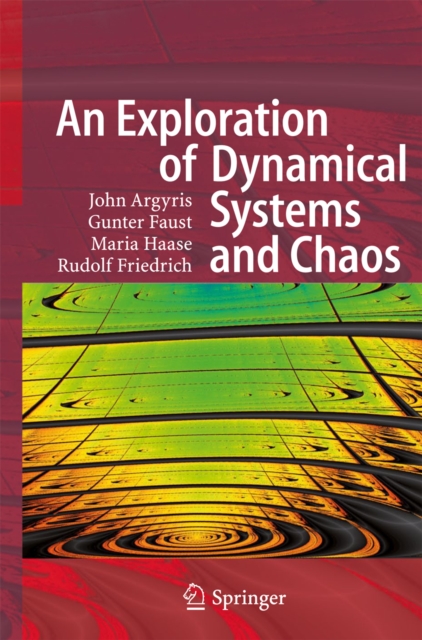 An Exploration of Dynamical Systems and Chaos : Completely Revised and Enlarged Second Edition, PDF eBook