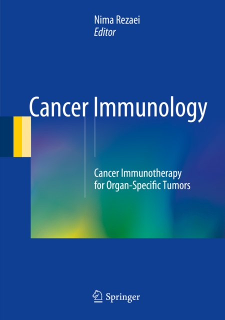 Cancer Immunology : Cancer Immunotherapy for Organ-Specific Tumors, PDF eBook