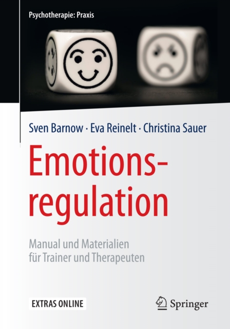 Emotionsregulation : Manual und Materialien fur Trainer und Therapeuten, EPUB eBook